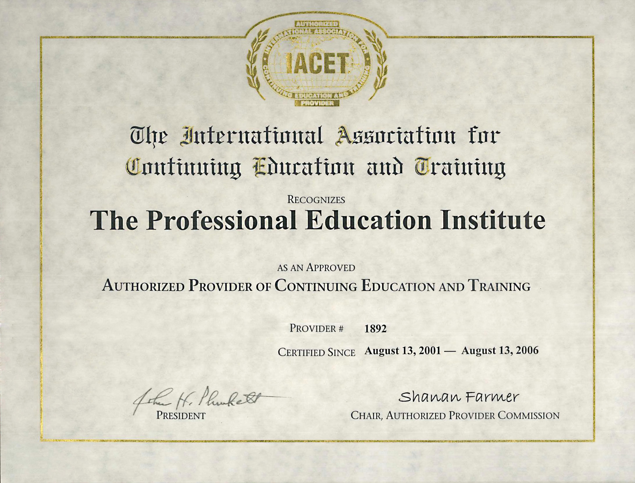 PEI IACET Certification 2001 - 2006